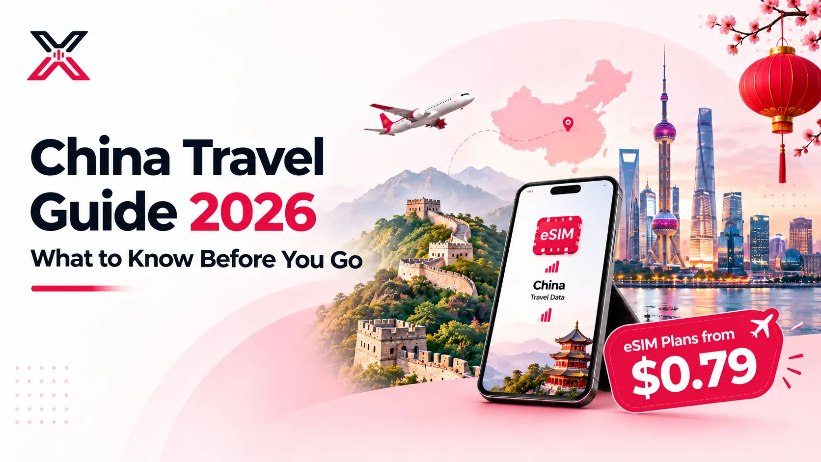 China Travel Guide 2026: What to Know Before You Go